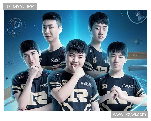 RNG战队心理素质的蜕变与英雄联盟赛场表现的深度剖析 RNG战队心理素质的蜕变与英雄联盟赛场表现的深度剖析